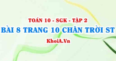 Bài 8 trang 10 Toán 10 Chân trời sáng tạo Tập 2